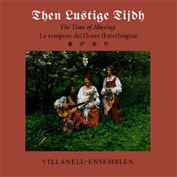 Evergreens från medeltid och renässans
Ensemble Villanella